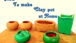 How to make clay Bonsai pots at home - Hindi