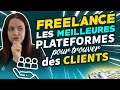 Freelance  les meilleures plateformes pour trouver des clients