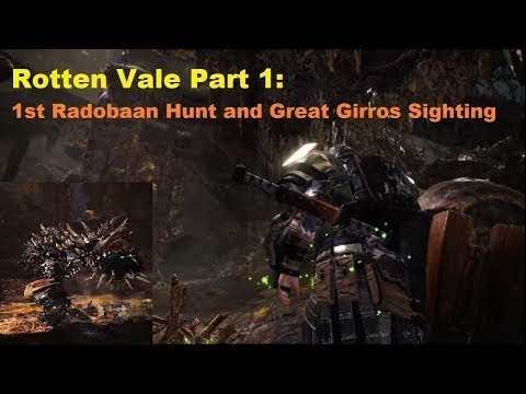 Monster Hunter World Rotten Vale Part 1 Radobaan Hunt And Great Girros Sighting L Party Dragon Monster Hunter World Rotten Vale Part 1 Radobaan Hunt And Great Girros Sighting L Party Dragon