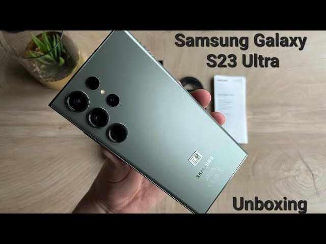 Samsung Galaxy S23 Ultra 12/512 GB Unboxing & First Power On (SM