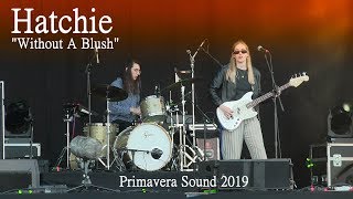 Hatchie - Without A Blush - live at Primavera Sound 2019