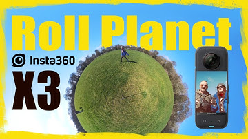 Insta360 X3 Roll Planet Tutorial