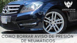 Mercedes Benz | Como borrar el aviso de presión de neumáticos | Artesanos Car Club