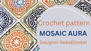 Overlay mosaic crochet centerout motif MOSAIC AURA