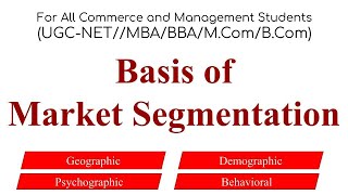 Basis of Market Segmentation, basis of segmentation, marketing management, principles of marketing