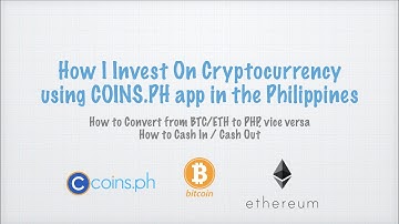 How To Invest/Buy/Sell Cryptocurrency Using COINS PH App