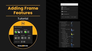 Add Frame Features to Grid - Slides & Grids