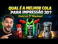 QUAL É A MELHOR COLA PARA IMPRESSÃO 3D? (Testei em 47 Máquinas!)