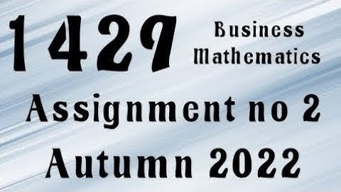 AIOU Code 1429 Solved Assignment No.2 Autumn 2022 #aiou #aiousolveassignments