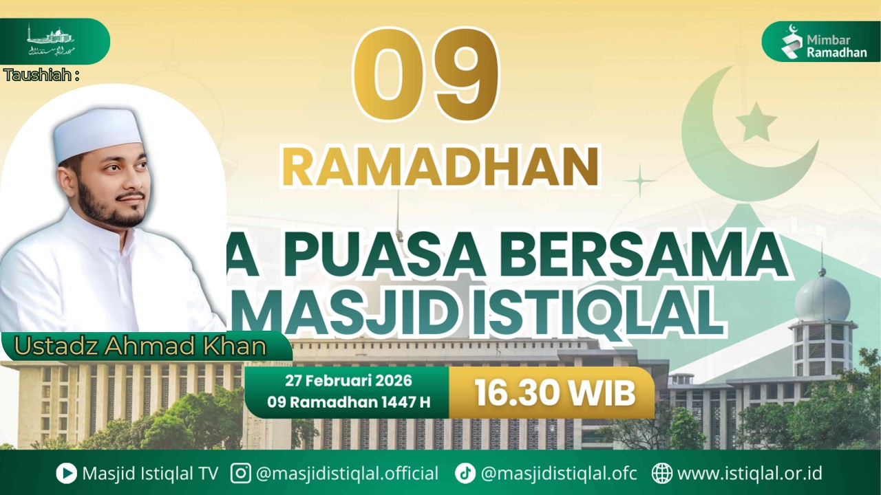 Hari Ke 9 Ramadhan_ Buka Puasa Bersama 6000 Jama'ah di Masjid Istiqlal || 27.02.2026