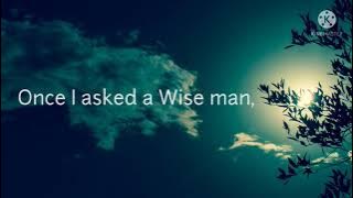 Once I asked a Wise man || New whatsapp status and quote ||