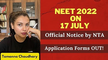 NEET UG 2022 Application form released | Exam on 17th July | Tamanna Chaudhary