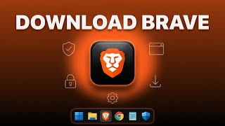 Brave Browser Download & Installation Guide for Windows 10/11