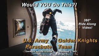 Ride Along With The US Army Golden Knights Parachute Team At The 2021 Cleveland Airshow (360 Video)