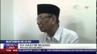 KH Hasyim Muzadi: Muktamar NU Tidak Sah