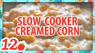 Slow Cooker Creamed Corn Recipe