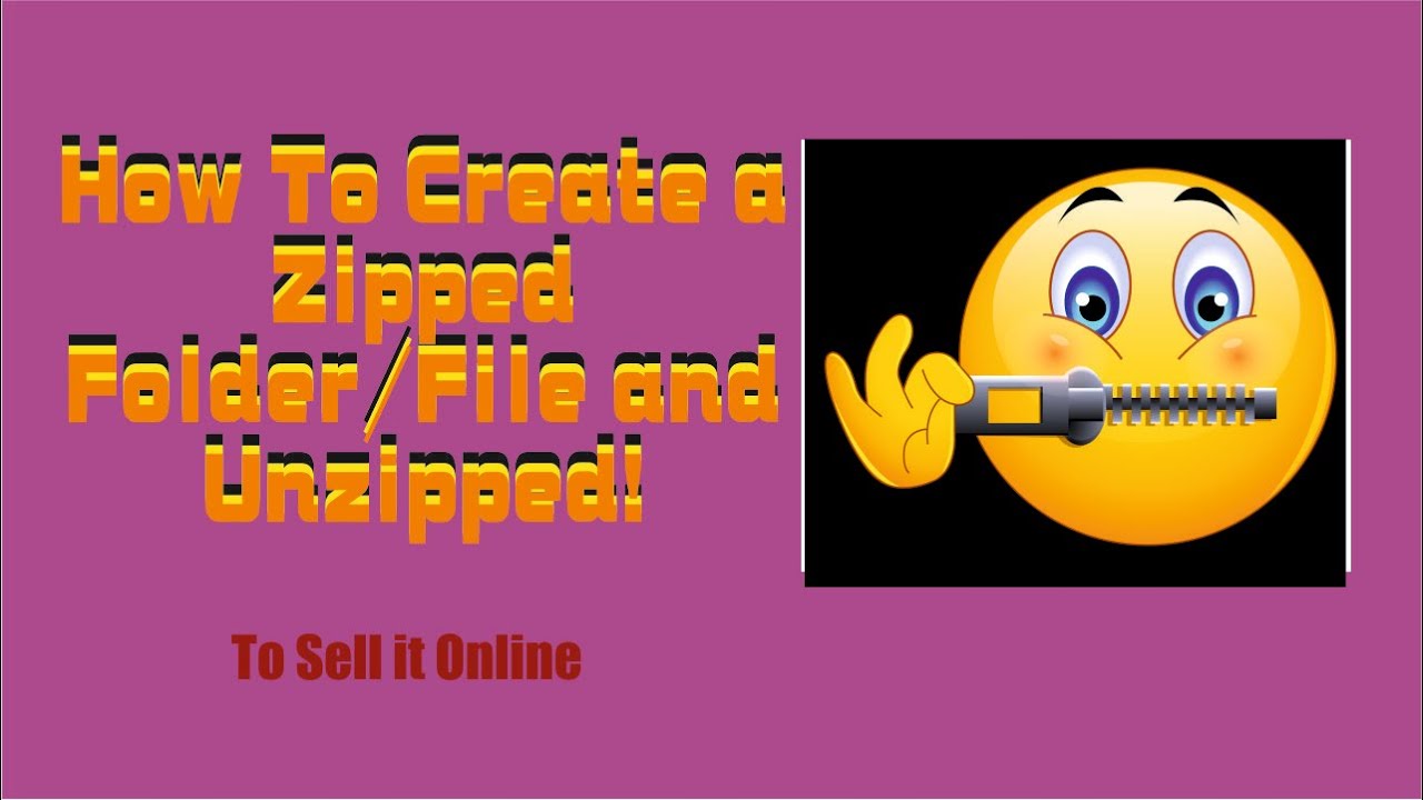 How To Create a Zipped Folder/File and Unzipped! - YouTube