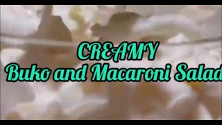 CREAMY BUKO  AND MACARONI SALAD #dessert