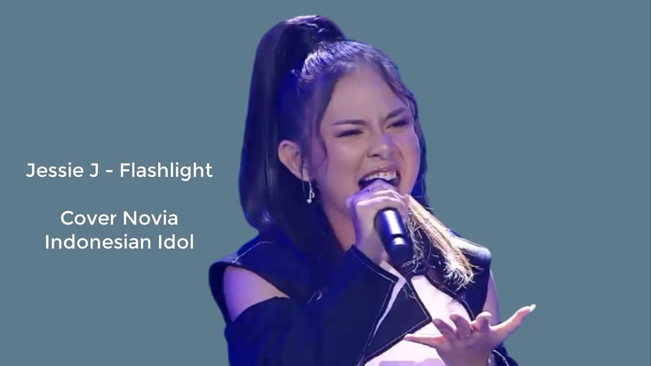 Jessie J Flashlight ( Cover Novia Indonesian Idol ) Lirik dan Terjemahannya YouTube