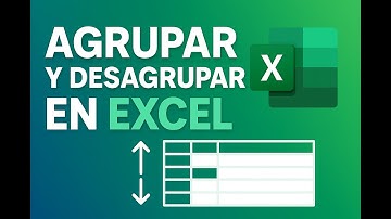 Agrupar datos y subtotales en Excel paso a paso 2025
