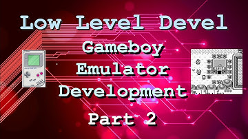 Gameboy Emulator Development - Part 02