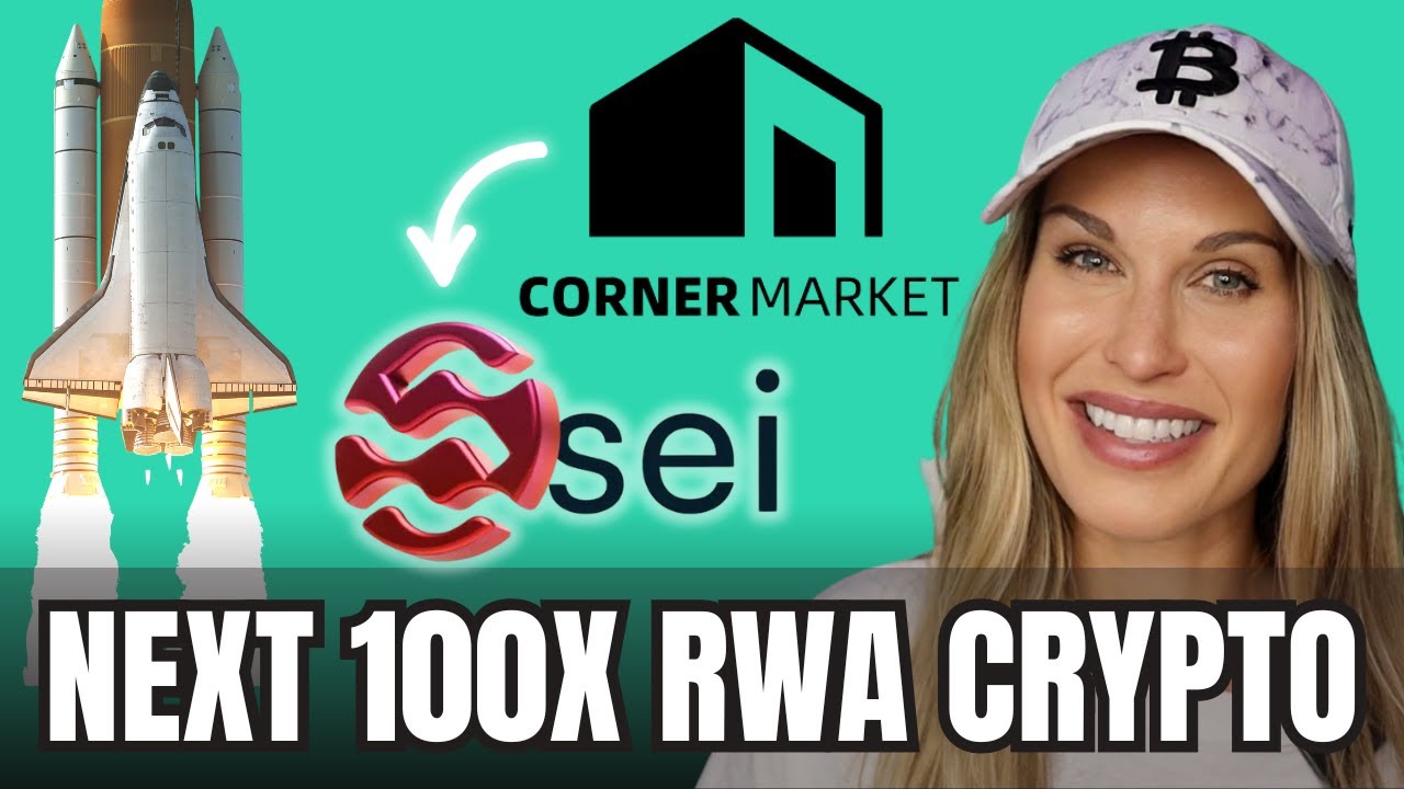 CORNER MARKET #1 RWA CRYPTO PAYMENTS - FASTEST ⚡ LAYER 1 SEI CRYPTO WILL  EXPLODE!