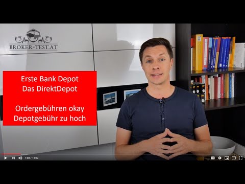 Erste Bank Wertpapierdepot: Direktdepot als günstiges Depot, aber mit fast 0,28 % Depotgebühr