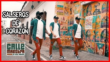 Calle Maestra - Salseros de corazón - Video lyric