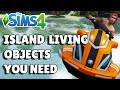 10 Island Living Objects You Need To Start Using | The Sims 4 Guide