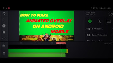 how to make animated overlay in Android Mobile (N18 GAMING)