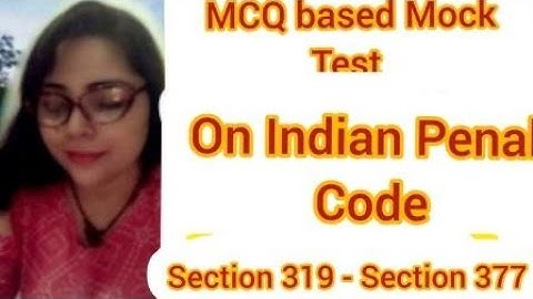 Mock Test on IPC | Section 319 - Section 377 #ipc #judiciary #mocktests #importantquestionsipc #rjs