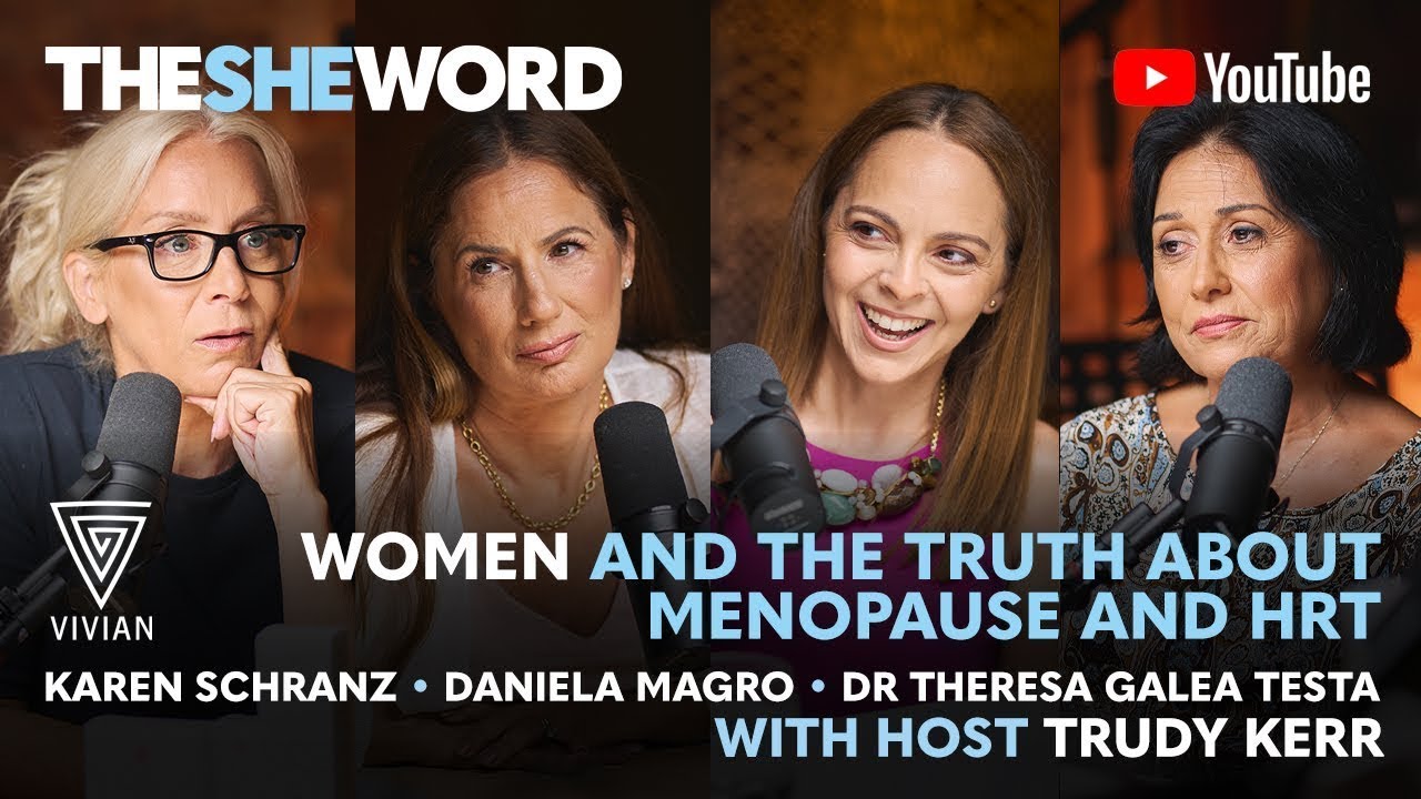 The SHE Word - Women's Health Special - The TRUTH about Menopause and ...