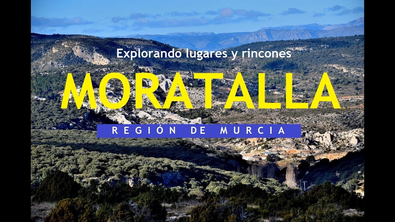 EXPLORANDO LUGARES Y RINCONES DE MORATALLA