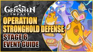 Operation Stronghold Defense Event Stage 6 Guide Part 5 Genshin Impact