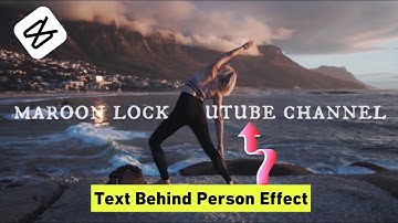 Text Behind Person Effect Video Capcut 2024