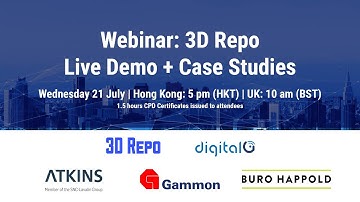 Intro to 3D Repo   with Digital G, Gammon, Buro Happold, and Atkins