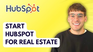 How to Get Started with HubSpot for Real Estate [2025 Guide]