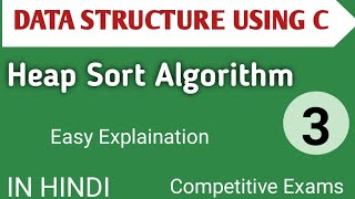 Heap Sort Algorithm in Data Structure in Hindi