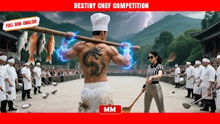 Destiny Chef Competition | The Best CEO Action Movie 2025 | Asia Movies HUB