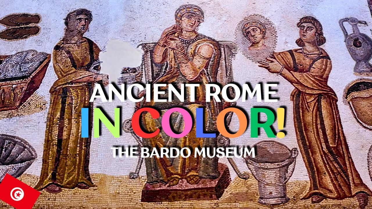 Ancient Rome in Full Color: The Bardo Museum of Tunis