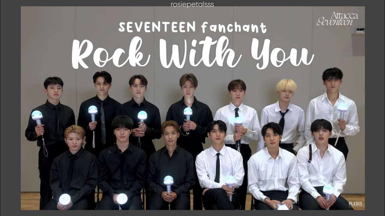Fanchant || SEVENTEEN (세븐틴) - Rock with you (Romanized) - YouTube