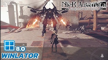 Winlator v8 (Afei) - Gameplay Nier: Automata Game of the Yorha Edition (Windows) On Android
