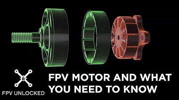FPV motors and what you need to know!