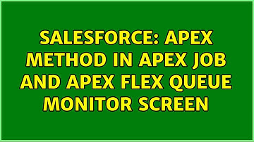Salesforce: Apex method in Apex job and Apex Flex Queue Monitor screen
