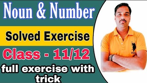 Syntax || Noun & Number || Solved Exercise || Class-11/12 || Up Board || with trick || By Smeer Sir