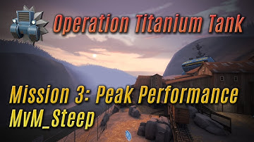 TF2 - MvM: Steep Peak Performance playthrough [EN/IT]