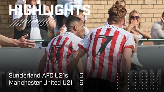 Incredible Comeback | SAFC U21 5 - 5 Manchester United U21 | PL2 Highlights