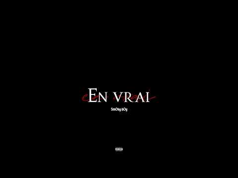 Sm0ky b0y - En vrais (Official audio)