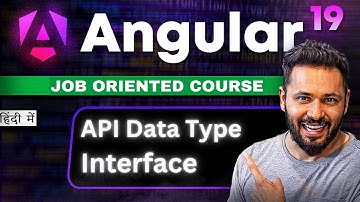 Angular 19 Tutorial in Hindi #52 Define API Data type with Interface #angular19 #angular