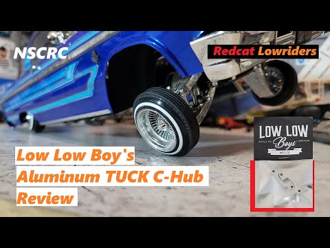 Low Low Boys Aluminum Tuck C Hub Review Redcat Lowriders